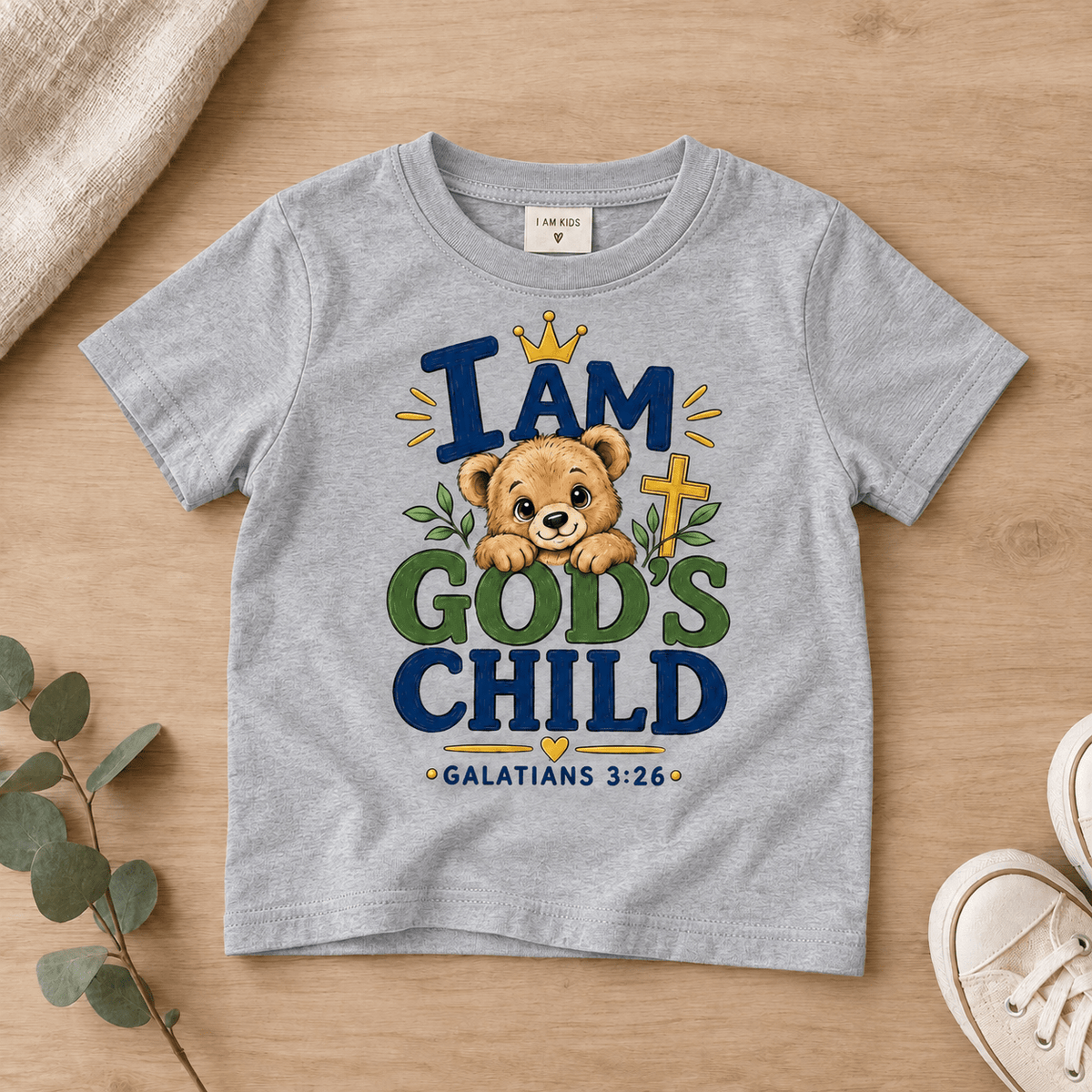 I AM GOD’S CHILD Bear Christian Kids T-Shirt | Galatians 3:26 Christian scripture shirt - I AM Kids