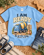 I AM Ready Christian scripture shirt - I AM Kids