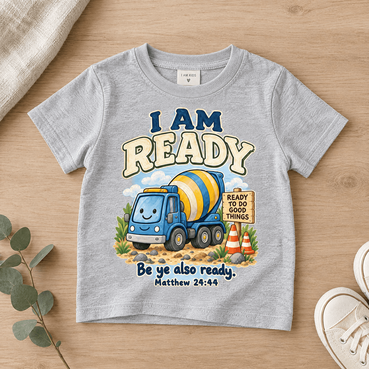 I AM Ready Christian scripture shirt - I AM Kids