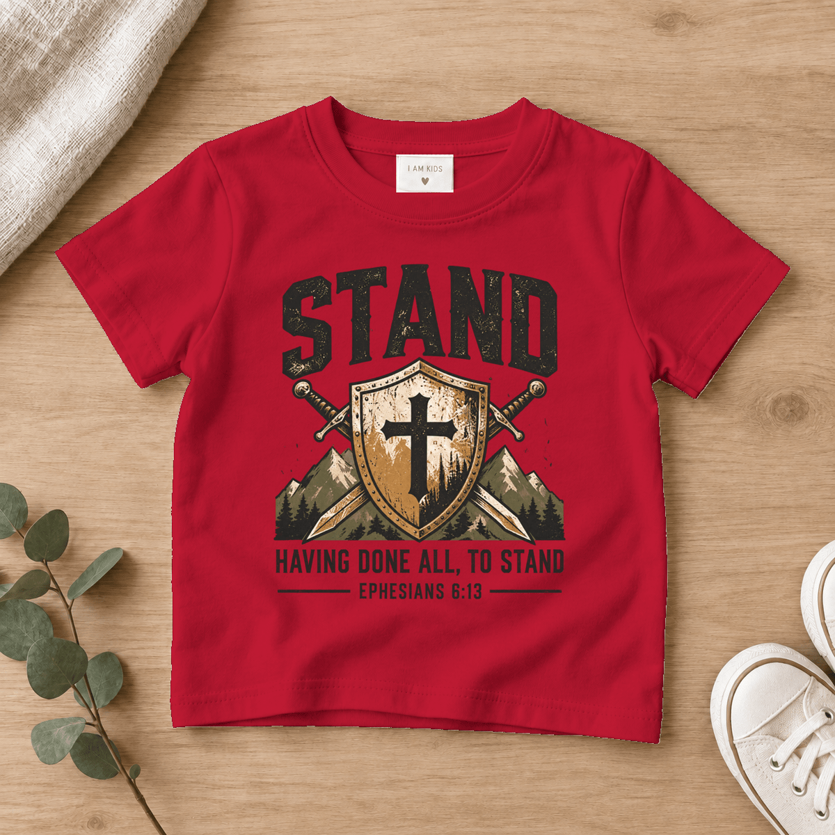 stand Christian scripture shirt - I AM Kids