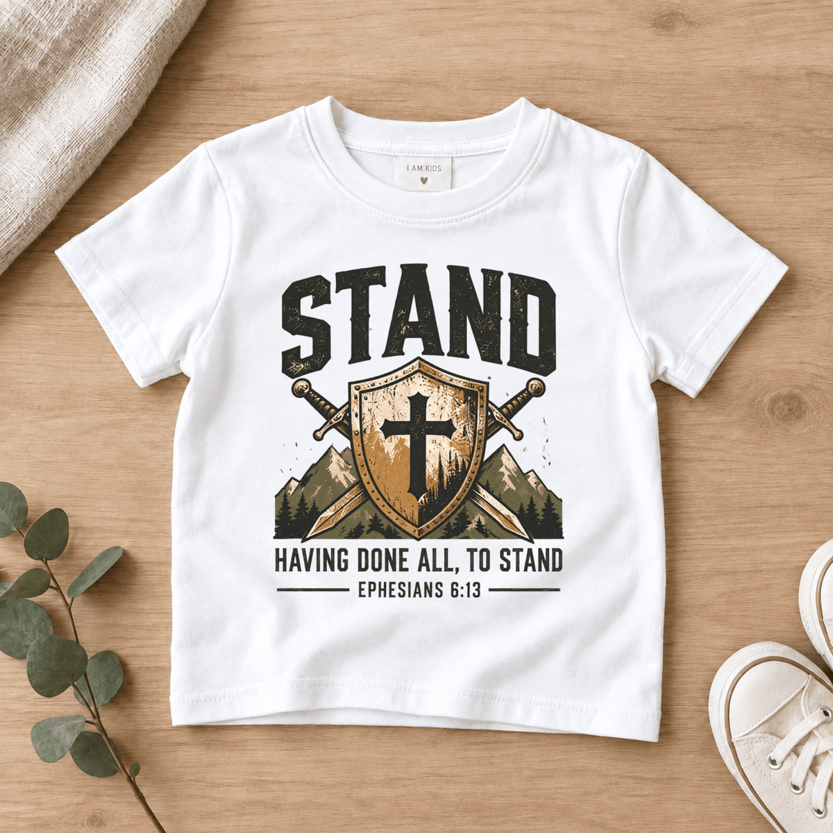 stand Christian scripture shirt - I AM Kids
